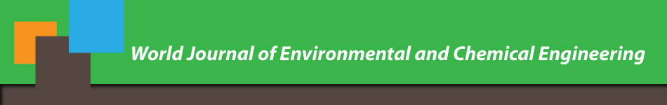 World Journal of Environmental and Chemical Engineering